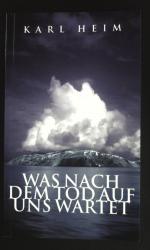 Was nach dem Tod auf uns wartet. VLM-Taschenbuch