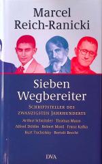 Sieben Wegbereiter : Schriftsteller des zwanzigsten Jahrhunderts.