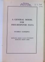 A General Model for Free-Response Data Psychometrika Monograph 18