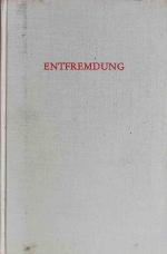 Heinz-Horst Schrey: Entfremdung. Wege de Heinz-Horst Schrey: Entfremdung. Wege de