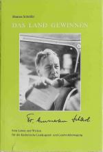Das Land gewinnen : Dr. Emmeran Scharl ; sein Leben u. Wirken für d. kath. Landjugend- u. Landvolkbewegung.  (SIGNIERTES EXEMPLAR)