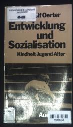 Rolf Oerter: Entwicklung und Sozialisati