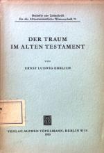 Ehrlich, Ernst Ludwig: Der Traum im Alte