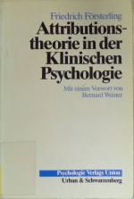 Attributionstheorie in der klinischen Psychologie.