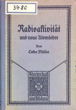 Radioaktivität und neue Atomlehre. Wissenschaft und Bildung , 222