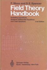 Field Theory Handbook: Including Coordinate Systems, Differential Equations and Their Solutions