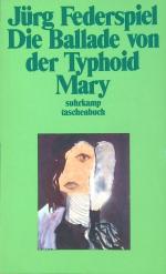 Jürg Federspiel: Die Ballade von der Typ