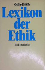Otfried Höffe: Lexikon der Ethik. Beck