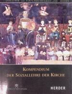 Kompendium der Soziallehre der Kirche.