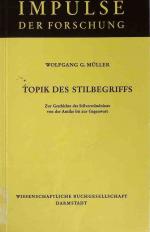 Topik des Stilbegriffs : zur Geschichte d. Stilverständnisses von d. Antike bis zur Gegenwart.  (SIGNIERTES EXEMPLAR) Impulse der Forschung ; Bd. 34