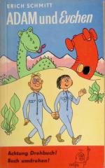 Adam und Evchen. Kollege Blech. (KOMPLETT in einem Buch)