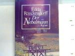 Edda Rönckendorff: Der Nebelmann : [Roma