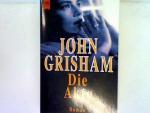 John Grisham: Die Akte