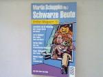 Martin Schuppke: Schwarze Beute, der sch