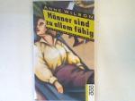Anne Wilson: Männer sind zu allem fähig: