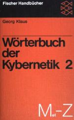 Wörterbuch der Kybernetik Bd. 2: M bis Z. (Nr. 6142) - (Nr 1074)