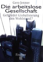 Gero Jenner: Die arbeitslose Gesellschaf