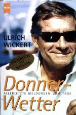 Ulrich Wickert: Donnerwetter: allerletzt