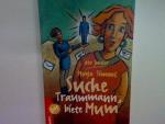 Moya Simons: Suche Traummann biete Mum. 