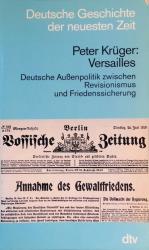 Peter Krueger: Versailles: Deutsche Auße