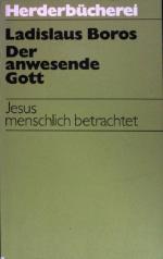 Ladislaus Boros: Der anwesende Gott: Jes