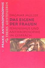 Dagmar Müller: Das eigene der Frauen: Fe