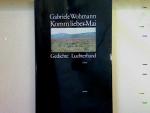 Gabriele Wohmann: Komm lieber Mai.