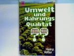 Heinz Vetter: Umwelt und Nahrungsqualitä
