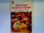 Joachim Wolff: Unser Kind kommt zur Schu