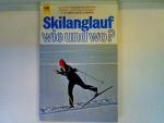 Antje Motz: Skilanglauf - wie und wo? : 