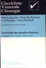 Checkliste Viszerale Chirurgie. 5. Auflage