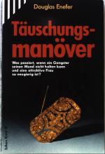 Douglas Enefer: Täuschunsmanöver ;Scherz