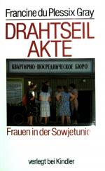 Drahtseilakte : Frauen in der Sowjetunion.