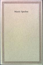 Manès Sperber : Ansprachen aus Anlass d.