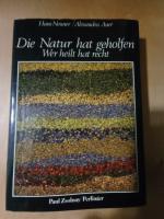 Neuner, Hans; Auer, Alexandra: Die Natur Neuner, Hans; Auer, Alexandra: Die Natur