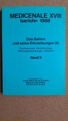 Das Gehirn und seine Erkrankungen (II) Medicinale XVIII Iserlohn 1988