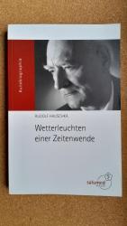 Rudolf Hauschka: Wetterleuchten einer Ze