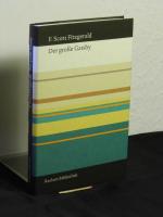 Fitzgerald, F. Scott -: Der große Gatsby Fitzgerald, F. Scott -: Der große Gatsby