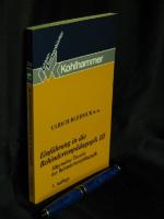 Einführung in die Behindertenpädagogik III - Allgemeine Theorie der Behindertenpädagogik - Schwerhörigenpädagogik, Sehbehindertenpädagogik, Sprachbehindertenpädagogik und Verhaltensgestörtenpädagogik - aus der Reihe: Kohlhammer Urban Taschenbücher - Band: 254