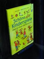 Schöne alte Kinderspiele. - Ideen für Kinder aller Altersstufen -