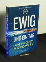 007 : Ewig und ein Tag - Originaltitel: James Bond - forever and a day -