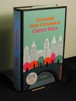 Bays, Carter -: Freunde von Freunden : R Bays, Carter -: Freunde von Freunden : R