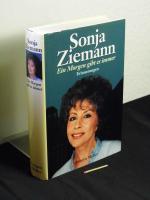 Ziemann, Sonja -: Ein Morgen gibt es imm Ziemann, Sonja -: Ein Morgen gibt es imm
