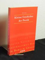 Kleine Geschichte der Poetik -