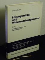 Lösungsmittel und Weichmachungsmittel - Band II Löslichkeitstabellen von Makromolekülen -