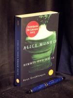 Munro, Alice -: Himmel und Hölle - Neun Munro, Alice -: Himmel und Hölle - Neun