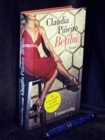 Pineiro, Claudia -: Betibu - Roman - Pineiro, Claudia -: Betibu - Roman -