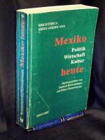 Mexiko heute - Politik, Wirtschaft, Kultur - aus der Reihe: Bibliotheca Ibero-Americana - Band: 56