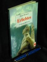 Reinsch, Roger -: Erliebtes - Hymnen an Reinsch, Roger -: Erliebtes - Hymnen an