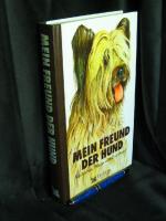 Feddersen, Dorit u.a. -: Mein Freund der Feddersen, Dorit u.a. -: Mein Freund der